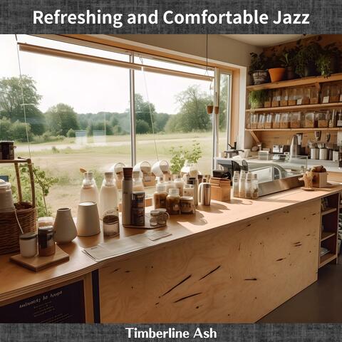 Refreshing and Comfortable Jazz