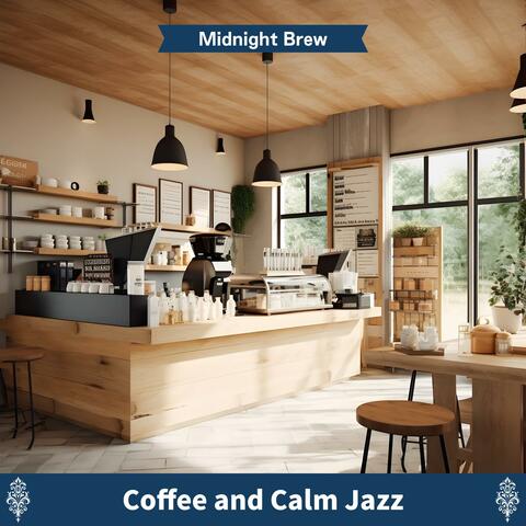 Coffee and Calm Jazz