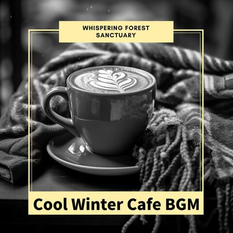 Cool Winter Cafe Bgm