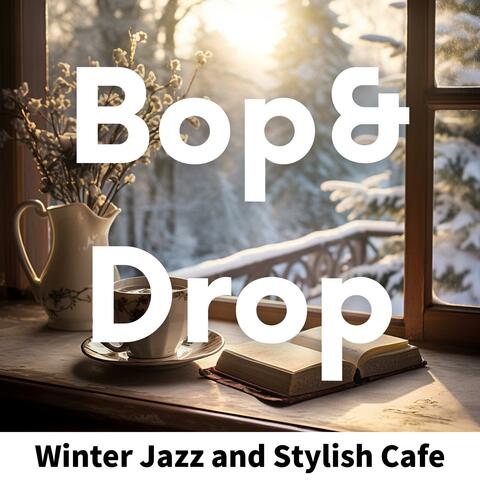 Winter Jazz and Stylish Cafe