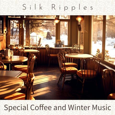 Special Coffee and Winter Music