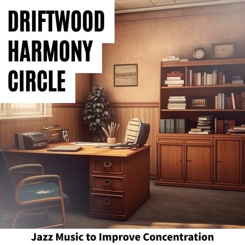 Jazz Music to Improve Concentration