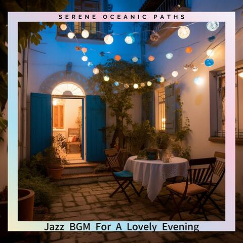 Jazz Bgm for a Lovely Evening