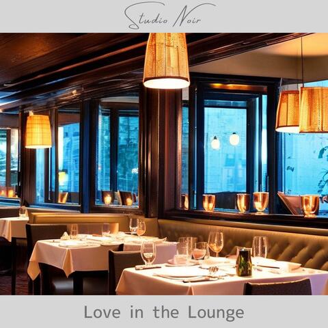 Love in the Lounge