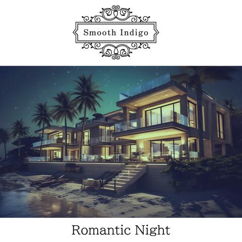 Romantic Night