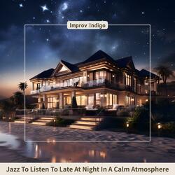 Shimmering Horizons of Calm