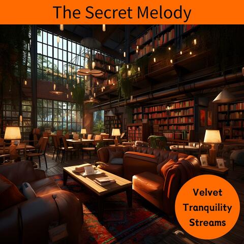 The Secret Melody