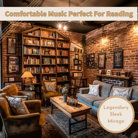 Comfortable Music Perfect for Reading