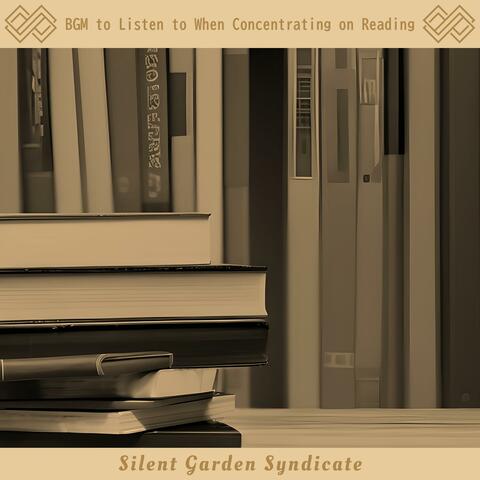 Bgm to Listen to When Concentrating on Reading