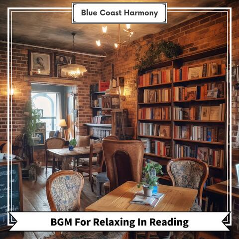 Bgm for Relaxing in Reading