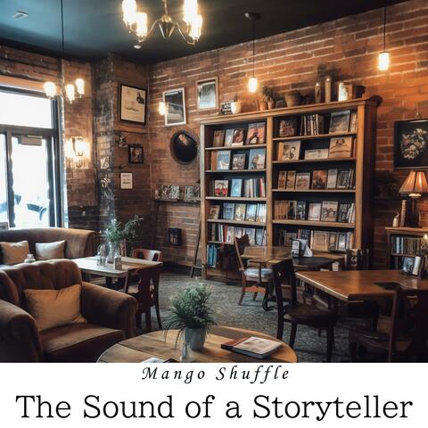 The Sound of a Storyteller