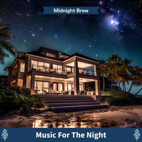 Music for the Night
