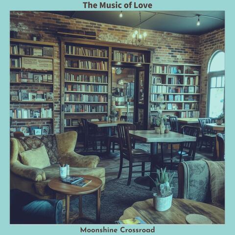 The Music of Love