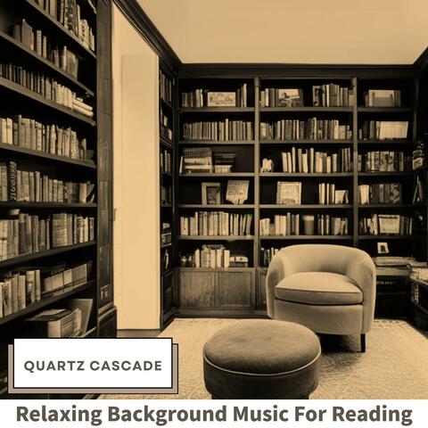 Relaxing Background Music for Reading