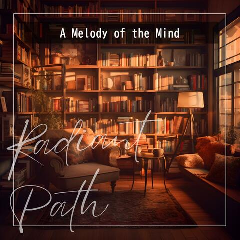 A Melody of the Mind