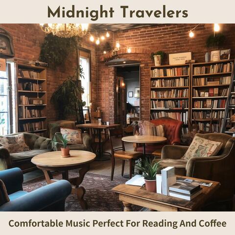 Comfortable Music Perfect for Reading and Coffee