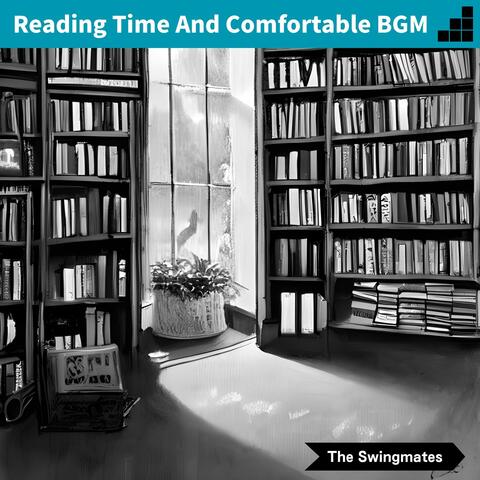 Reading Time and Comfortable Bgm