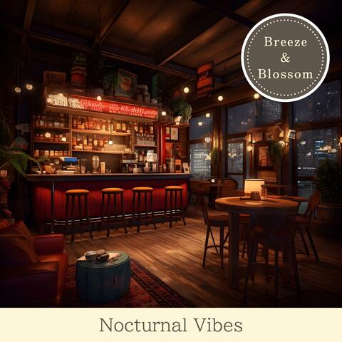 Nocturnal Vibes
