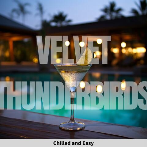 Chilled and Easy