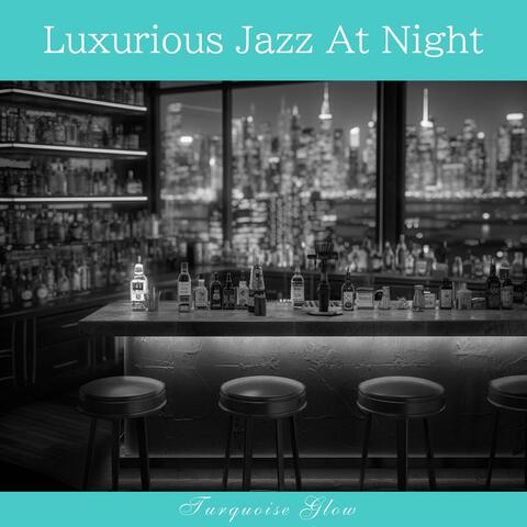 Luxurious Jazz at Night