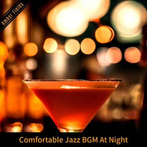 Comfortable Jazz Bgm at Night