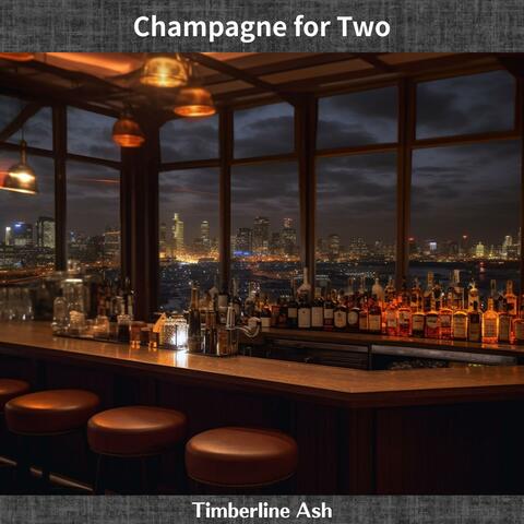 Champagne for Two