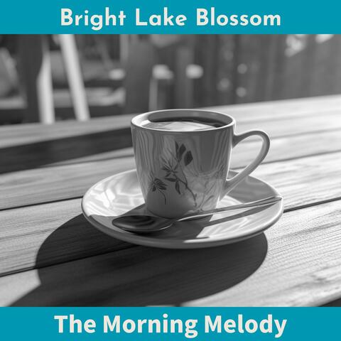 The Morning Melody