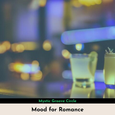 Mood for Romance