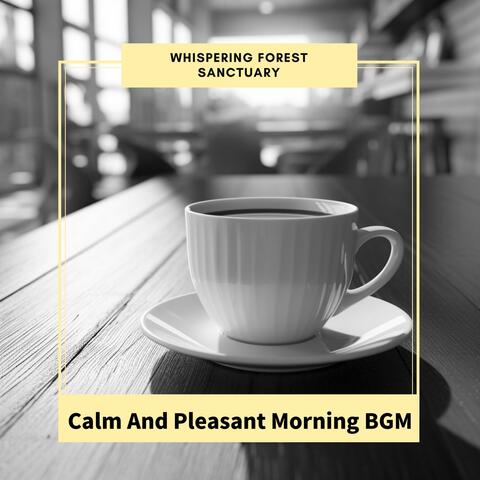Calm and Pleasant Morning Bgm