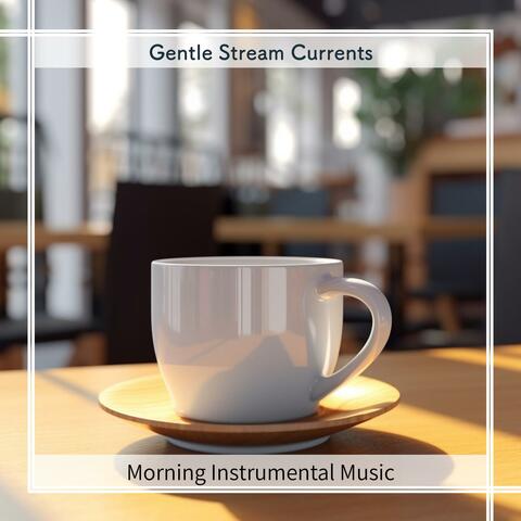 Morning Instrumental Music