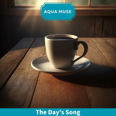 The Day's Song