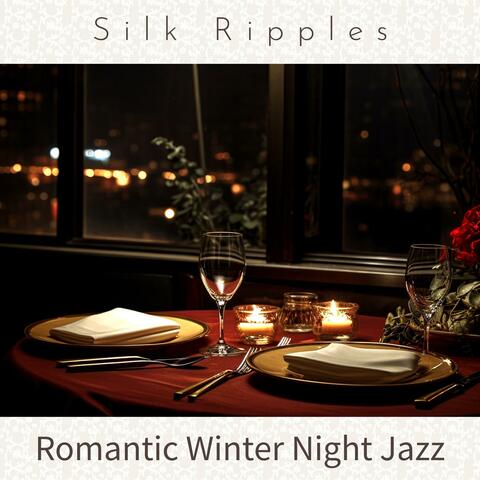 Romantic Winter Night Jazz