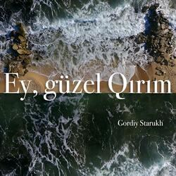 Ey, Güzel Qırım