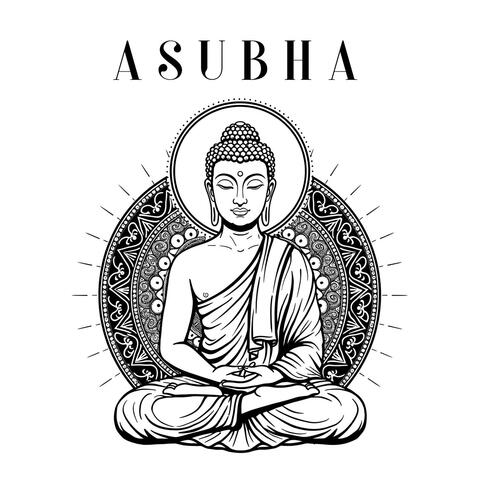 Asubha: Buddhist Contemplation of Impurity
