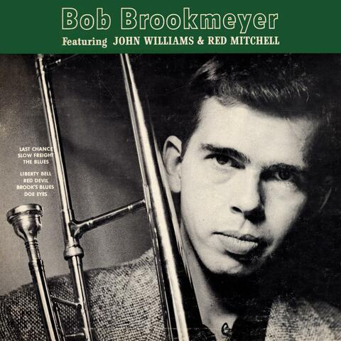 Bob Brookmeyer Featuring John Williams & Red Mitchell