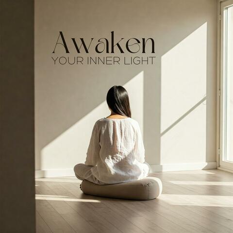 Awaken Your Inner Light: Spiritual Freedom, Divine Spark, Highest Self, Soul Purpose