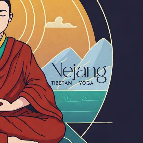 Nejang Tibetan Yoga: Unlock Vitality and Calm Through Movement