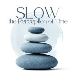 Deep Immersion into Now
