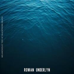 Melancholic Tide at Blackthorn Beach