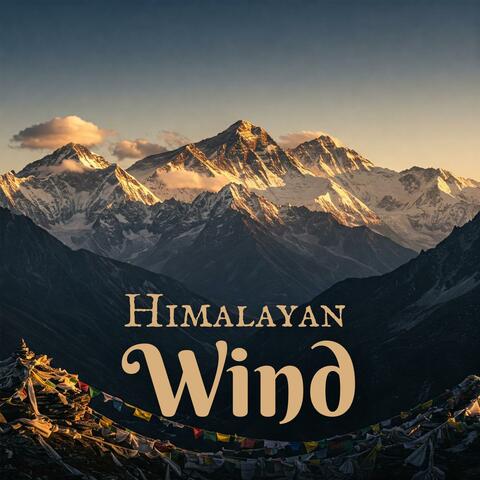 Himalayan Wind Blessings