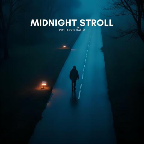 Midnight Stroll