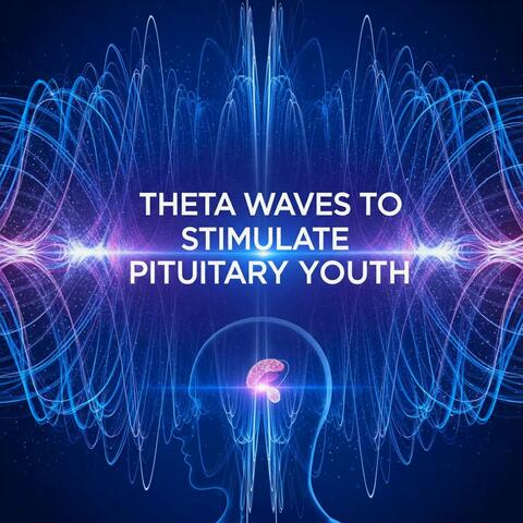 Pulsating Theta Waves to Stimulate Pituitary Youth