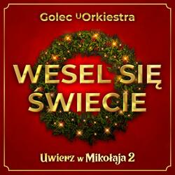Wesel się świecie - piosenka do filmu „Uwierz w Mikołaja 2”
