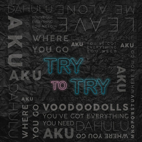 Try to Try