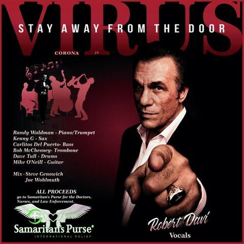 Virus, Stay Away From The Door
