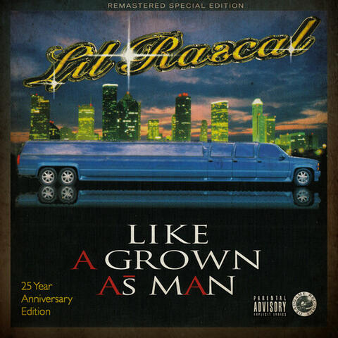 Like A Grown As Man (Remastered) (Special Edition)