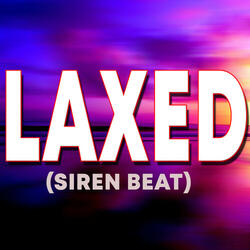 Laxed (Siren Beat)