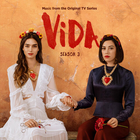 Vida: Season 3