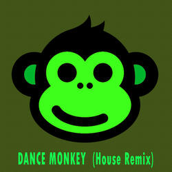Dance Monkey