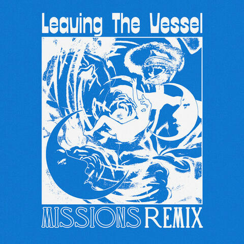Leaving the Vessel